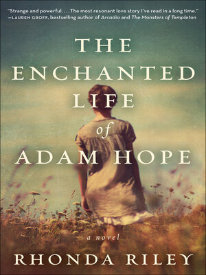 cover image of The Enchanted Life of Adam Hope
